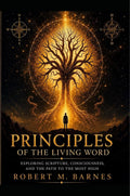 Principles of the living word (PAPERBACK)