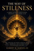The way of stillness